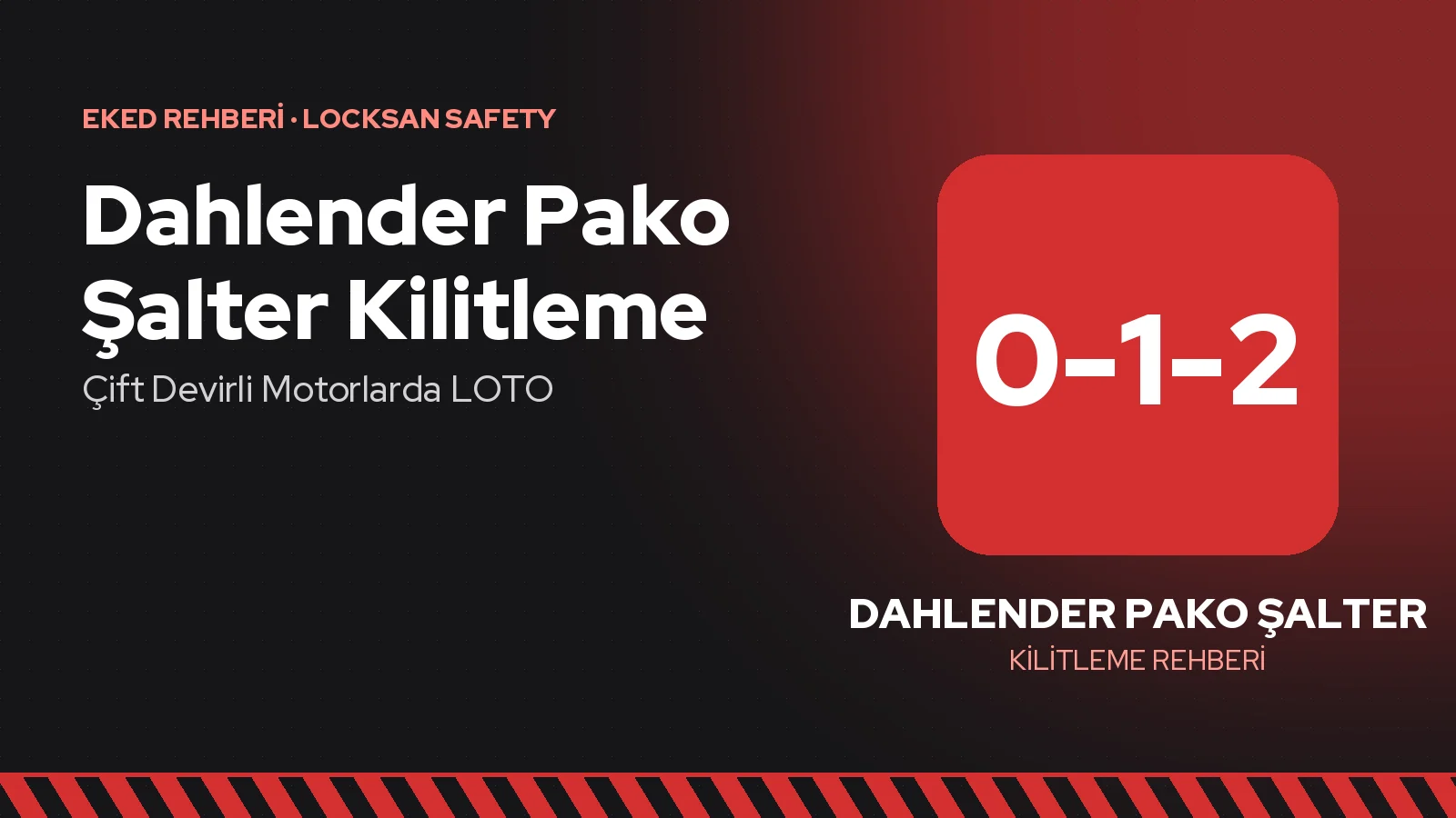 Dahlender Pako Şalter Kilitleme: Çift Devirli Motorlarda LOTO