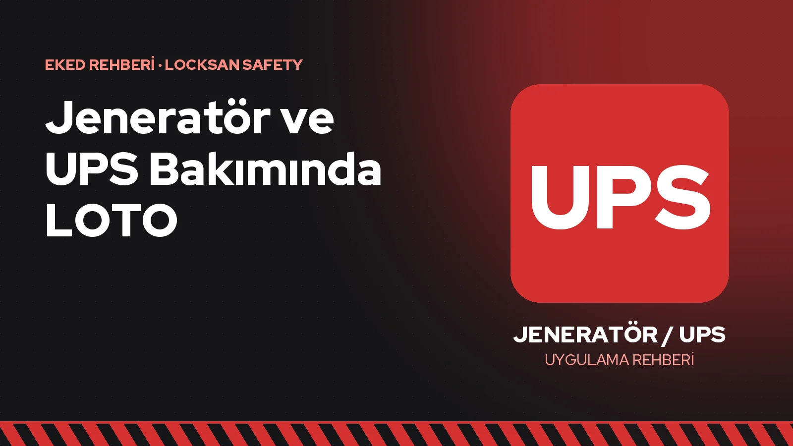 Jeneratör ve UPS Bakımında LOTO: Çift Besleme ve Geri Besleme Riski