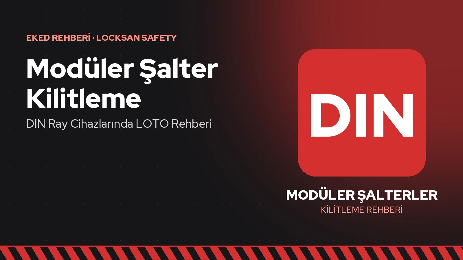 Modüler Şalter Kilitleme: DIN Ray Cihazlarında LOTO Rehberi