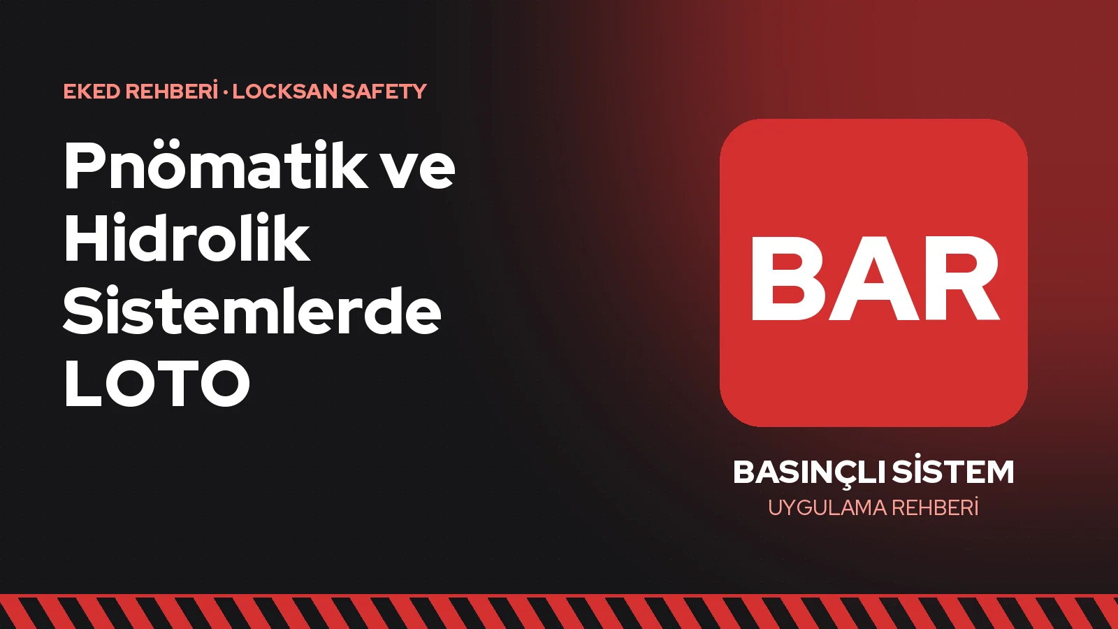 Pnömatik ve Hidrolik Sistemlerde LOTO: Basınçlı Hat Nasıl Kilitlenir?