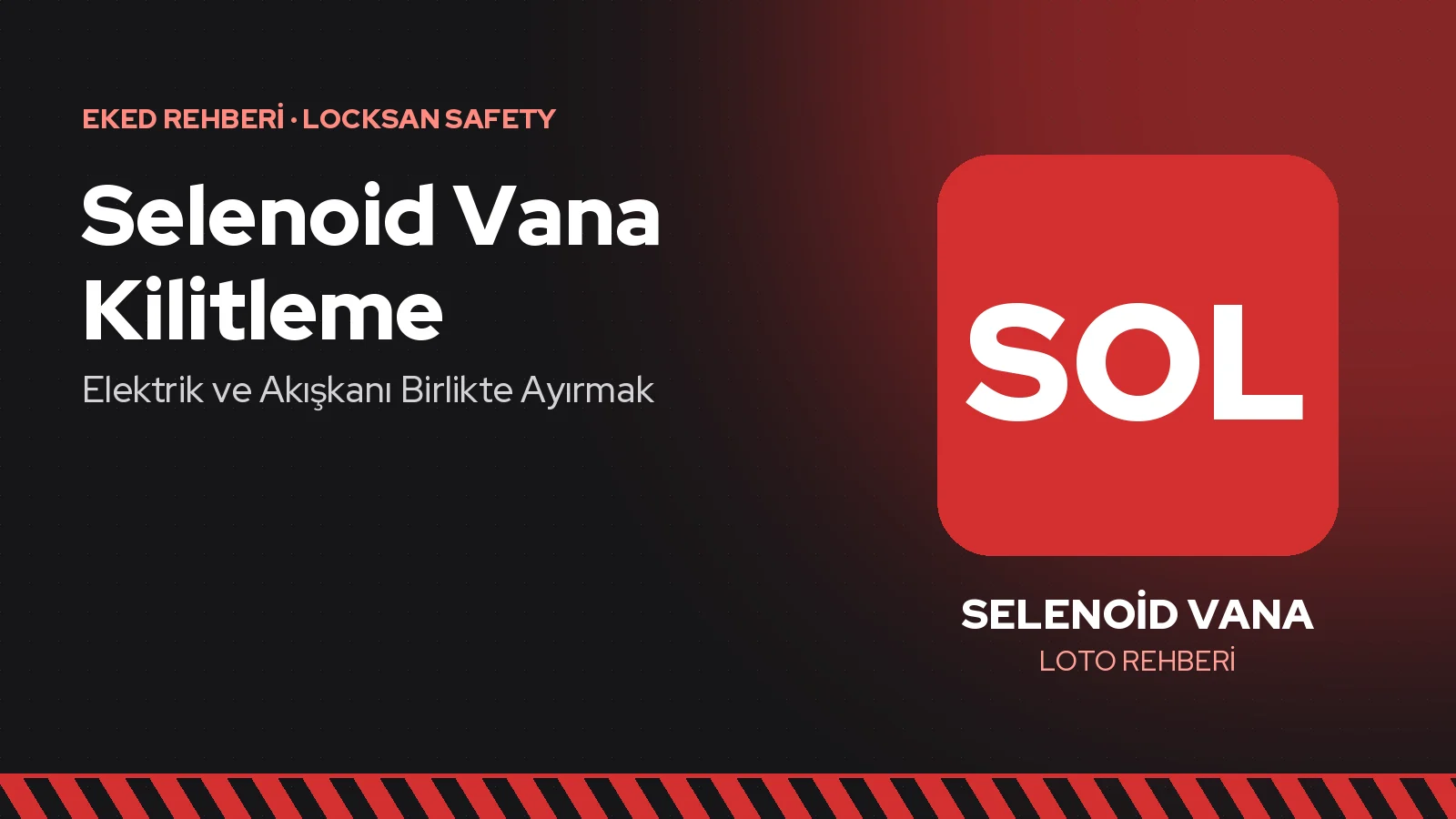 Selenoid Vana Kilitleme: Elektrik ve Akışkanı Birlikte Ayırmak