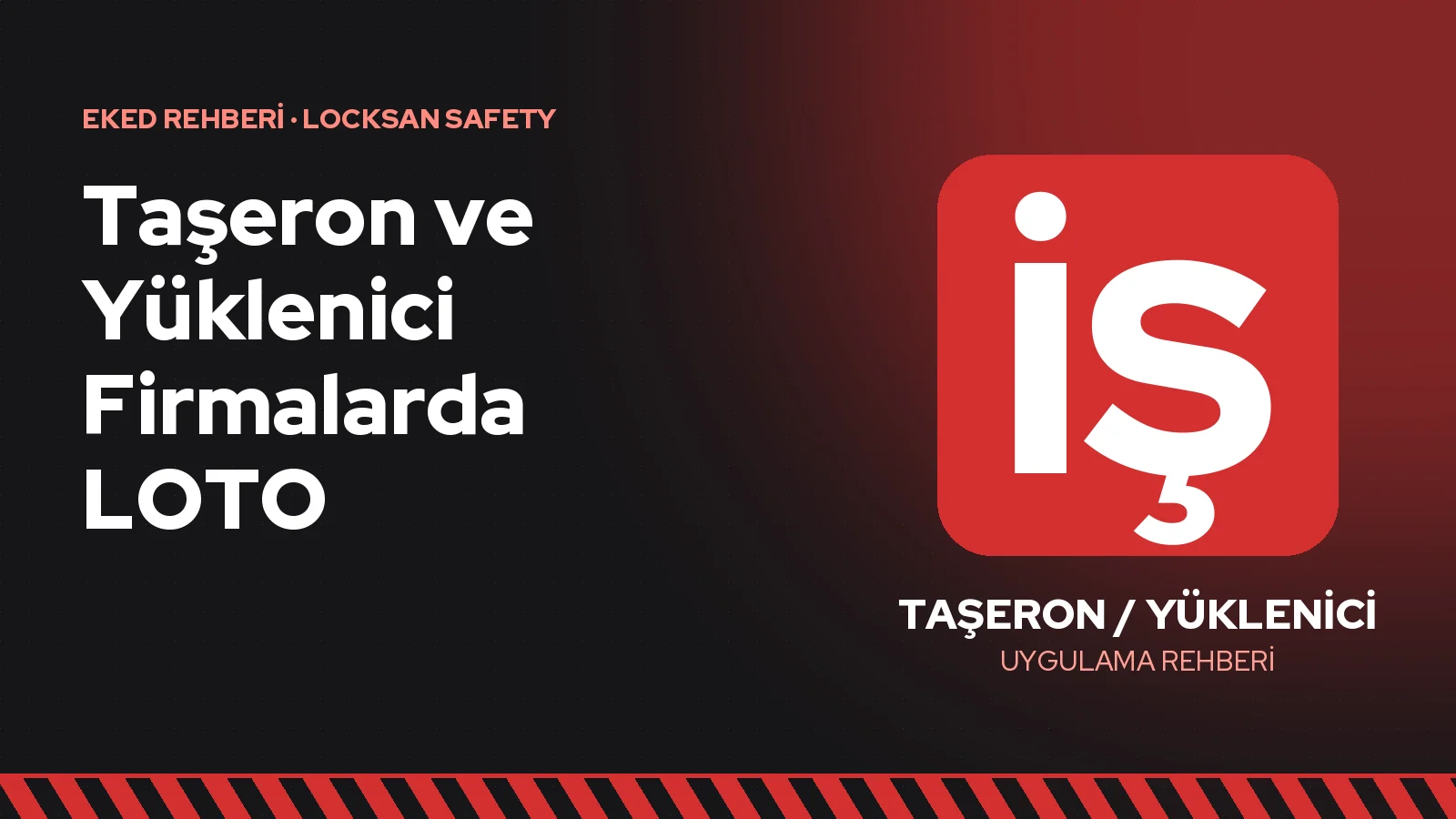Taşeron ve Yüklenici Firmalarda LOTO: Dış Ekiplerle Güvenli Kilitleme